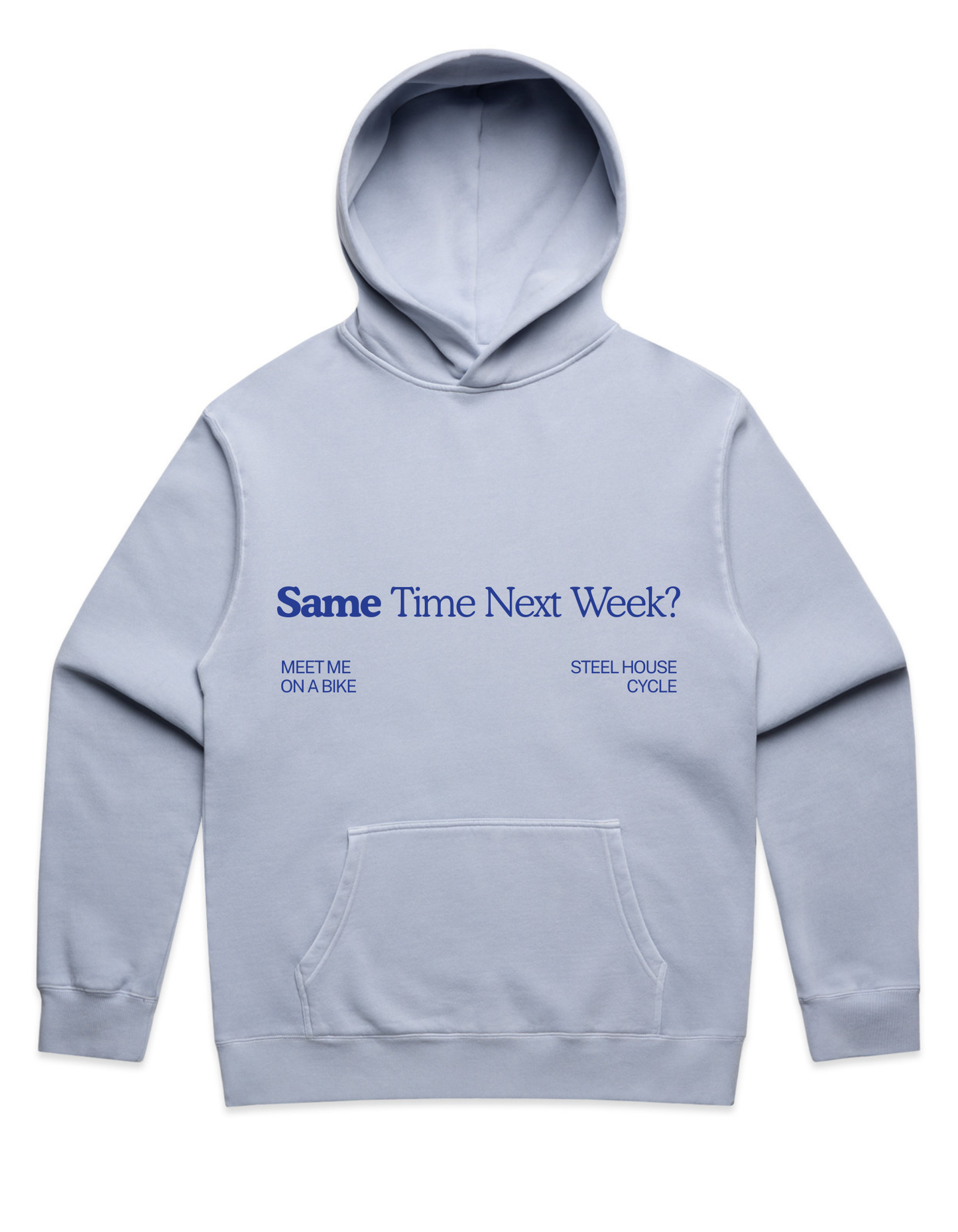 Same Time Next Week Hoodie