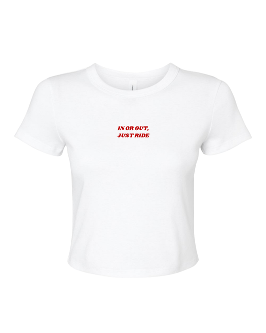 In or Out, Just Ride Baby Tee
